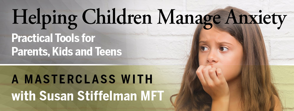 Helping-Children-Manage-Anxiety1